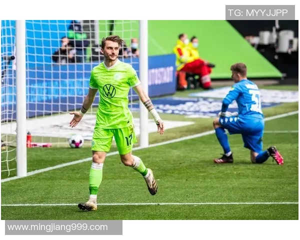 沃尔夫斯堡队雄风再起德甲比赛压倒性实力展现